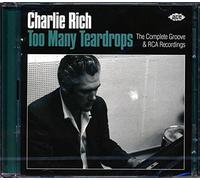 Rich Charlie - Too Many Teardrops:complete Groove