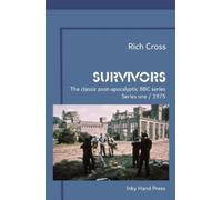 Rich Cross Survivors (Tascabile) Terry Nation's Survivors