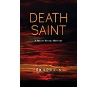Rich Curtin Death Saint (Tascabile) Manny Rivera Mystery