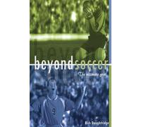 Rich Daughtridge Beyond Soccer (Tascabile)