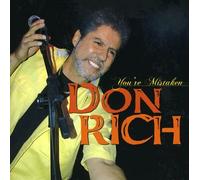 Rich, Don - You'Re Mistaken
