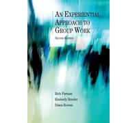 Rich Furman Kimberly Bende An Experiential Approach to Group Work, S (Tascabile)