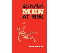 Rich Furman Social Work Practice with Men at Risk (Copertina rigida)