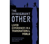 Rich Furman The Immigrant Other (Copertina rigida)
