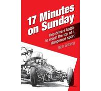 Rich Gilberg 17 Minutes on Sunday (Tascabile)