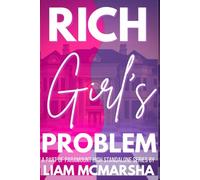 Rich Girl's Problem: A YA High School Enemies-to-Lovers Rom-com