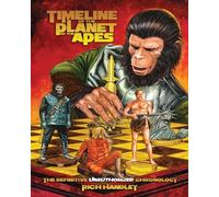 Rich Handley Timeline Of The Planet Of The Apes (Tascabile)