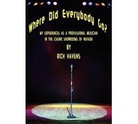 Rich Havens Where Did Everybody Go? (Copertina rigida)
