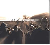 Rich Hopkins & Luminarios - El Otro Lado/The Other Side