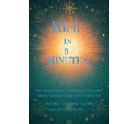 Rich in 5 Minutes: The craziest Daily Manifestation Reset to bring riches from every angle into your life in the next 5 minutes