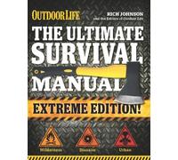 Rich Johnson Ultimate Survival Manual (Extreme Edition) (Tascabile)