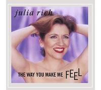 Rich, Julia - Way You Make Me Feel
