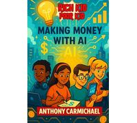 Rich Kid, Poor Kid Making Money With AI