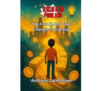 Rich Kid, Poor Kid The First $1,000