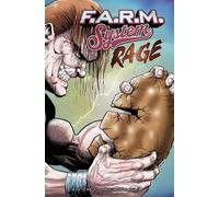 Rich Koslowski – F.A.R.M. System – Rage (Libro 2) – Tascabile