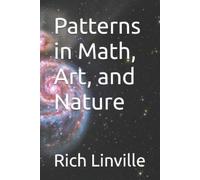 Rich Linville Patterns in Math, Art, and Nature (Tascabile) Math