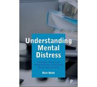 Rich Moth Understanding Mental Distress (Tascabile)
