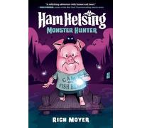 Rich Moyer Ham Helsing #2: Monster Hunter (Copertina rigida) Ham Helsing