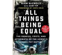 Rich Nichols All Things Being Equal (Copertina rigida)