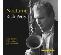 Rich Perry Quartet Nocturne (CD) Album