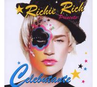 Rich,Richie Presents - Celebutante