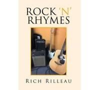Rich Rilleau Rock 'n' Rhymes (Copertina rigida)