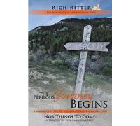 Rich Ritter The Perilous Journey Begins (Tascabile)