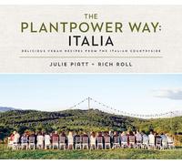 Rich Roll Julie Piatt The Plantpower Way: Italia (Copertina rigida)