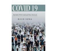 Rich Sena Covid 19 (Copertina rigida)
