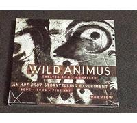 Rich Shapero - Wild Animus Preview: An Art Brut Storytelling Experiment by Rich Shapero (2000-08-03)