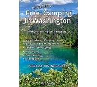 Rich Shipley Free and Super Cheap Camping in Washington (Tascabile)