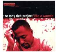 Rich, Tony Project - Like a Woman