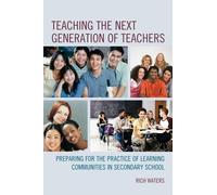 Rich Waters Teaching the Next Generation of Teachers (Copertina rigida)