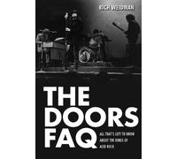 Rich Weidman The Doors FAQ (Tascabile) FAQ