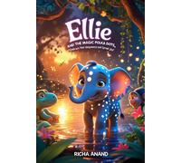Richa Anand Ellie and the Magic Polka Dots (Tascabile)