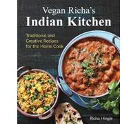 Richa Hingle Vegan Richa's Indian Kitchen (Tascabile)