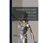 Richard 1888-19 Under God and the Law; Papers Read to the Thomas Mor (Tascabile)