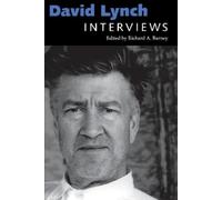 Richard A. Barney David Lynch (Tascabile) Conversations with Filmmakers Series