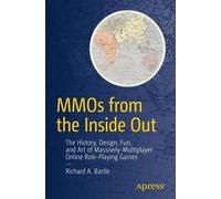 Richard A. Bartle MMOs from the Inside Out (Tascabile)