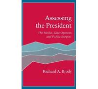 Richard A. Brody Assessing the President (Tascabile)