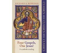 Richard A. Burridge Four Gospels, One Jesus? (Tascabile) SPCK Classics