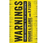 Richard A Clarke R P Eddy Warnings (Tascabile)