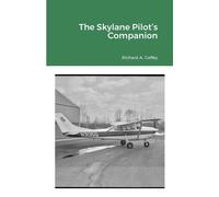 Richard a Coffey Skylane Pilot's Companion (Tascabile)