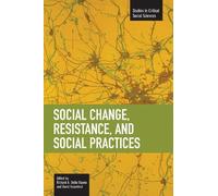 Richard A. Dello Buon Social Change, Resistance And Social Practice (Tascabile)