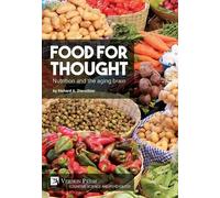 Richard A. Dienst Food for thought: Nutrition and the aging b (Copertina rigida)