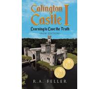 Richard A Feller Calington Castle I (Tascabile)