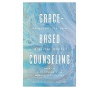 Richard A. Fowler Grace-Based Counseling (Tascabile)