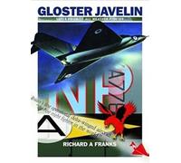 Richard A Franks The Gloster Javelin (Tascabile)