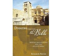 Richard A. Freund Digging Through the Bible (Tascabile)