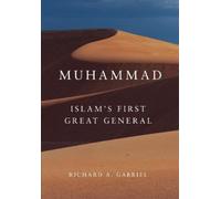 Richard A. Gabriel Muhammad (Tascabile) Campaigns and Commanders Series